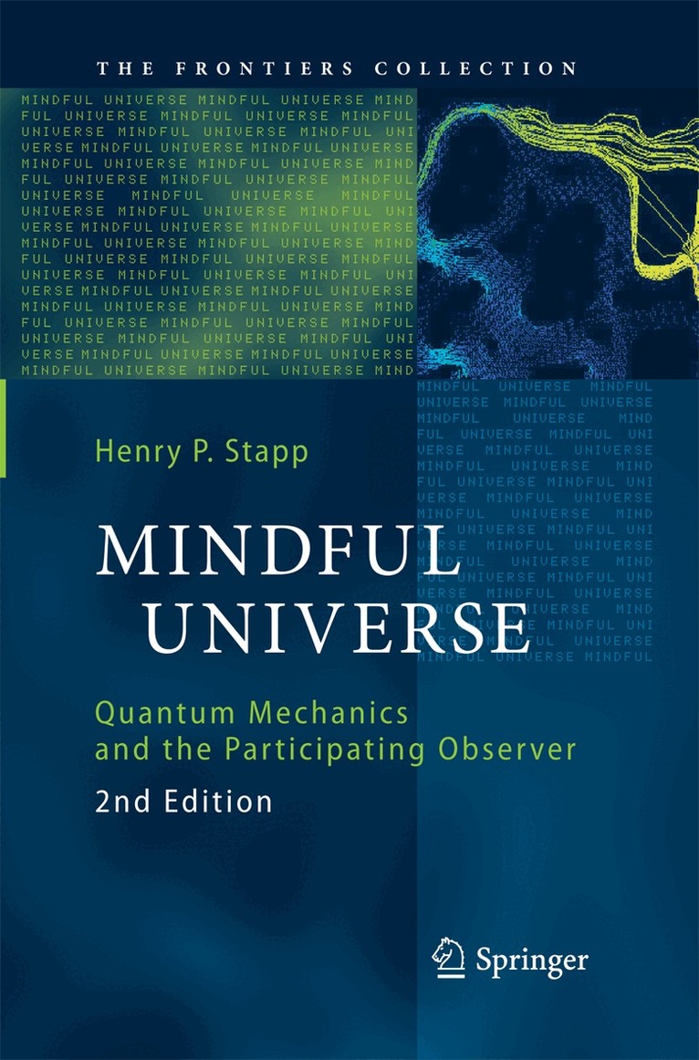 Henry P. Stapp - Mindful Universe, Häftad