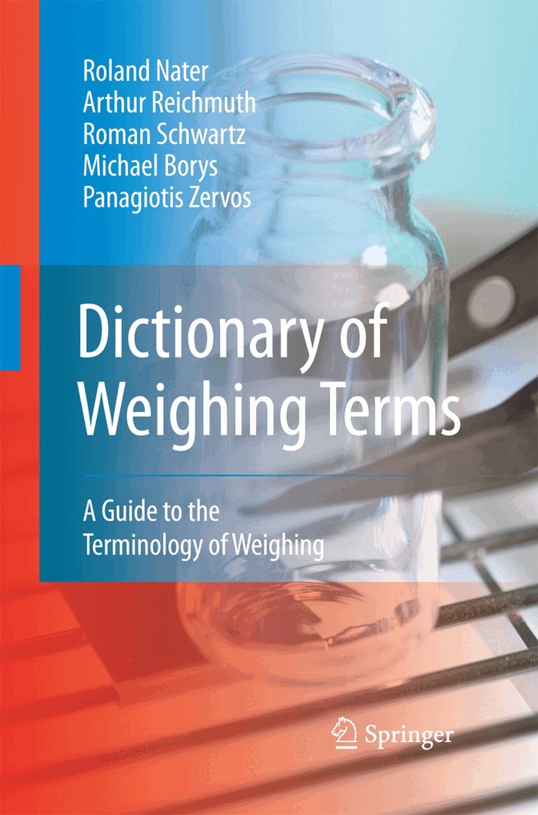Roland Nater, Arthur Reichmuth, Roman Schwartz, Michael Borys, Panagiotis Zervos - Dictionary of Weighing Terms, Häftad