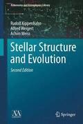 Stellar Structure and Evolution