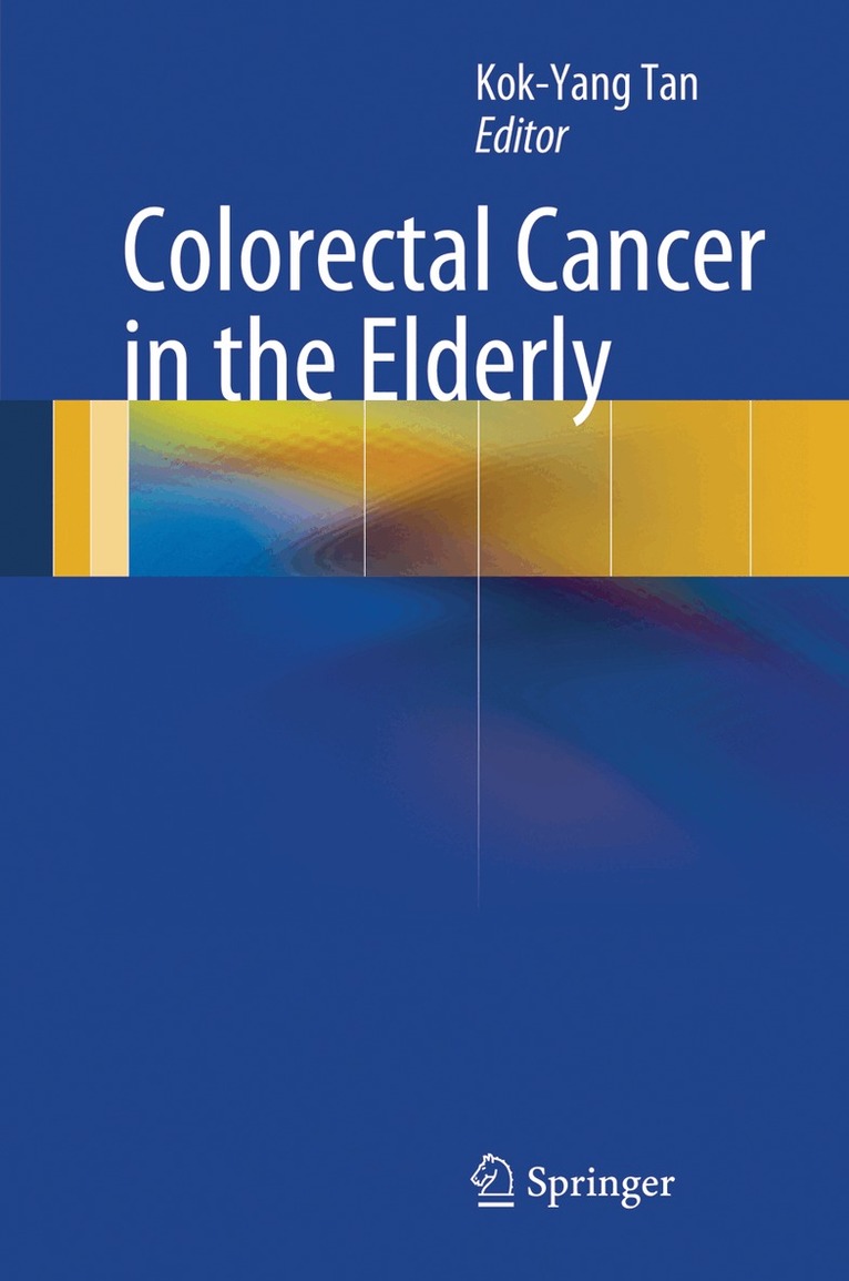 Kok-Yang Tan - Colorectal Cancer in the Elderly, Häftad. Tillgänglighet: Lägg i varukorg