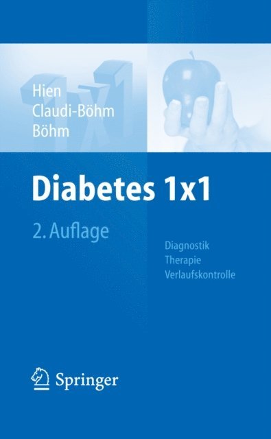 Bernhard Bohm, Simone Claudi-Bohm, Peter Hien - Diabetes 1x1, E-bok