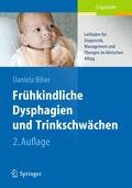 Fr�hkindliche Dysphagien und Trinkschw�chen