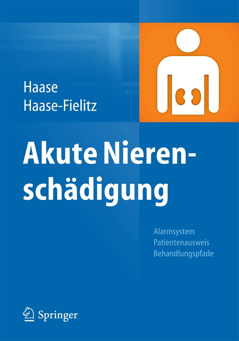 Michael Haase, Anja Haase-Fielitz - Akute Nierenschädigung, Häftad. Tillgänglighet: Lägg i varukorg