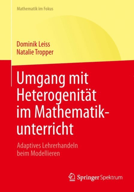 Natalie Tropper, Dominik Leiss - Umgang mit Heterogenität im Mathematikunterricht, E-bok