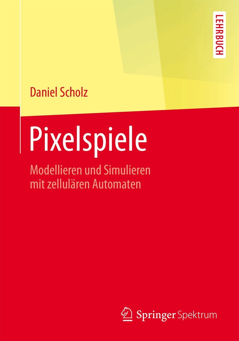 Daniel Scholz - Pixelspiele, Häftad