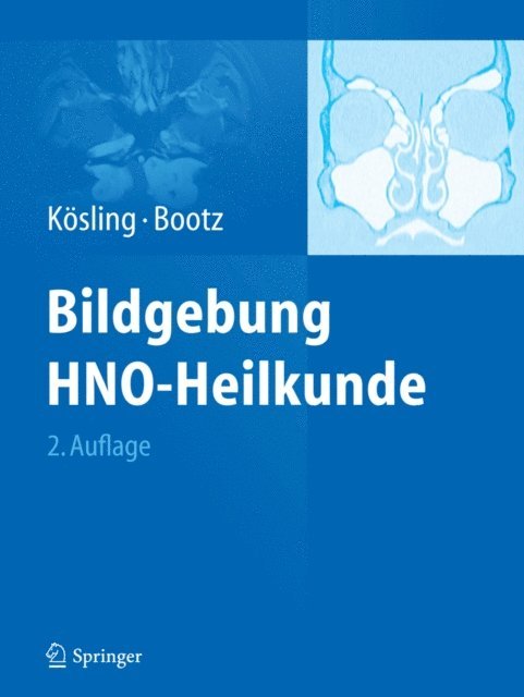 Friedrich Bootz, Sabrina Kosling - Bildgebung HNO-Heilkunde, E-bok