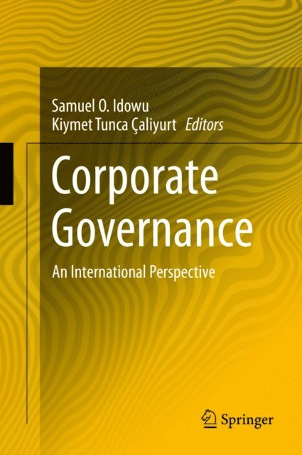 Kiymet Tunca Caliyurt, Samuel O Idowu - Corporate Governance, E-bok