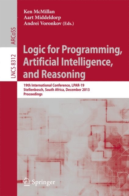 Andrei Voronkov, Aart Middeldorp, Ken McMillan - Logic for Programming, Artificial Intelligence, and Reasoning, E-bok