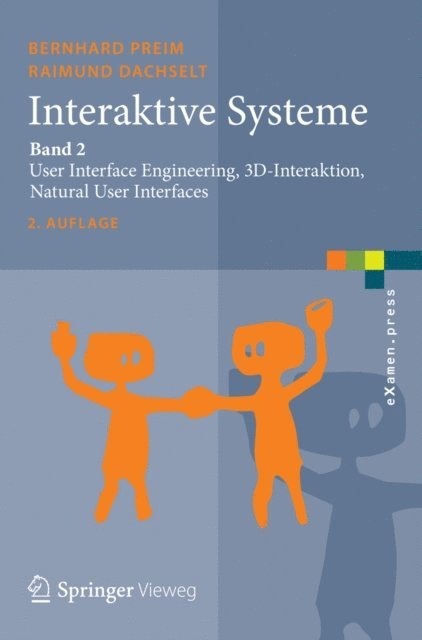 Raimund Dachselt, Bernhard Preim - Interaktive Systeme, E-bok