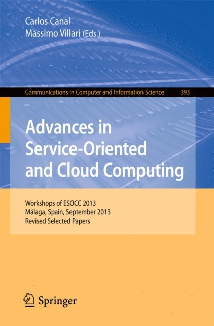 Massimo Villari, Carlos Canal - Advances in Service-Oriented and Cloud Computing, E-bok