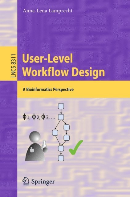 Anna-Lena Lamprecht - User-Level Workflow Design, E-bok. Tillgänglighet: Lägg i varukorg