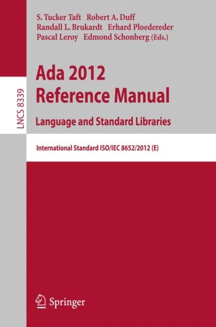 Edmond Schonberg, Pascal Leroy, Erhard Ploedereder, Randall L. Brukardt, Robert A. Duff, S. Tucker Taft - Ada 2012 Reference Manual. Language and Standard Libraries, E-bok