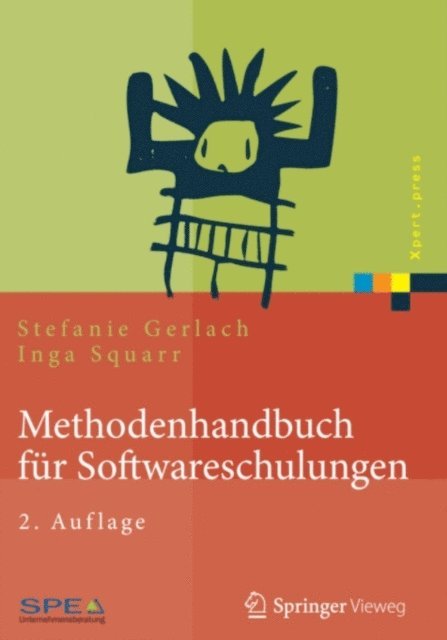 Inga Squarr, Stefanie Gerlach - Methodenhandbuch für Softwareschulungen, E-bok