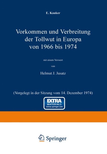 E. Kauker - Vorkommen und Verbreitung der Tollwut in Europa von 1966 bis 1974, E-bok
