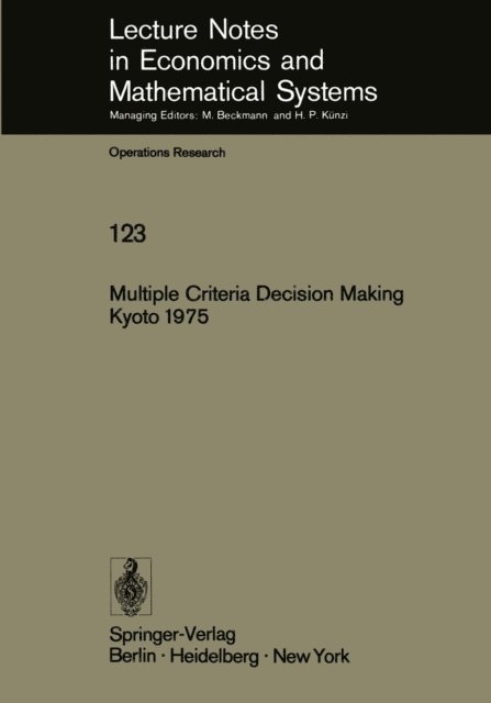 M. Zeleny - Multiple Criteria Decision Making Kyoto 1975, E-bok