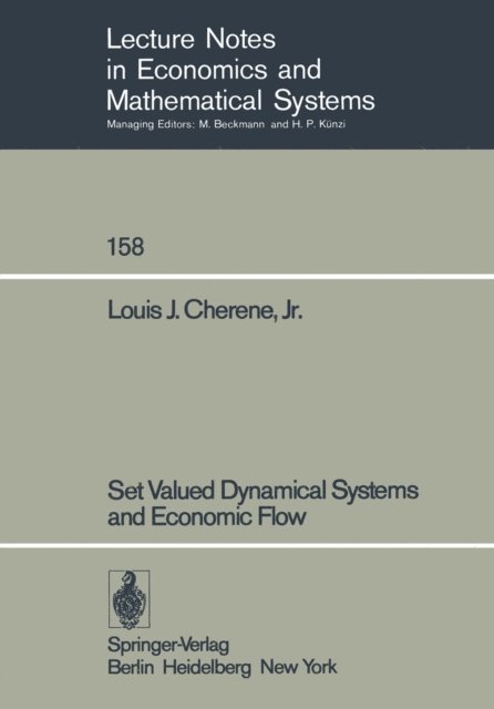 L. J. Jr. Cherene - Set Valued Dynamical Systems and Economic Flow, E-bok