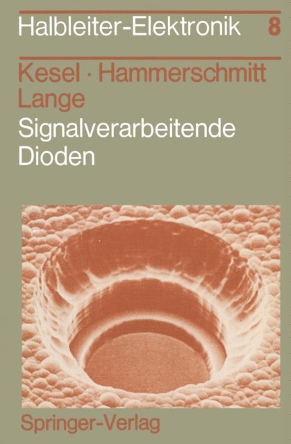 E. Lange, J. Hammerschmitt, G. Kesel - Signalverarbeitende Dioden, E-bok