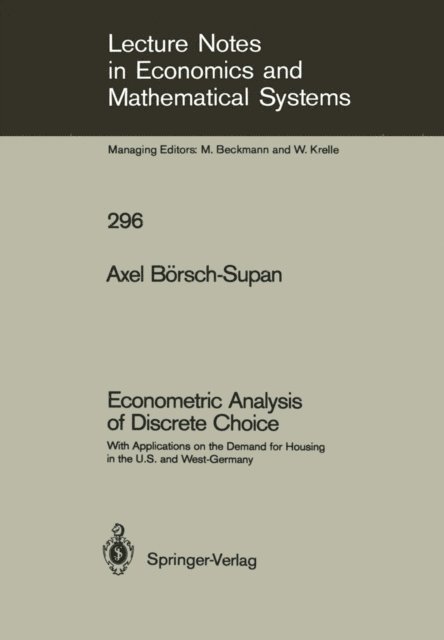 Axel Borsch-Supan - Econometric Analysis of Discrete Choice, E-bok