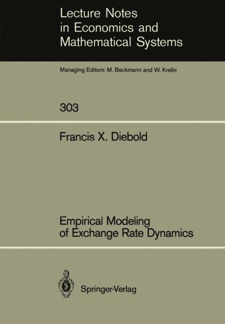 Francis X. Diebold - Empirical Modeling of Exchange Rate Dynamics, E-bok