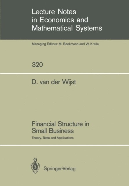 Dominicus van der Wijst - Financial Structure in Small Business, E-bok
