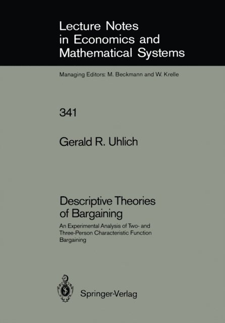 Gerald R. Uhlich - Descriptive Theories of Bargaining, E-bok