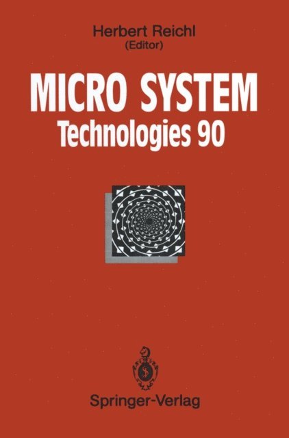 Herbert Reichl - Micro System Technologies 90, E-bok