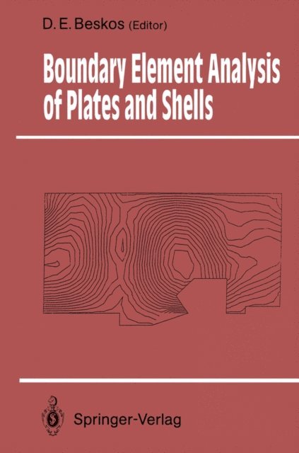 Dimitri E. Beskos - Boundary Element Analysis of Plates and Shells, E-bok