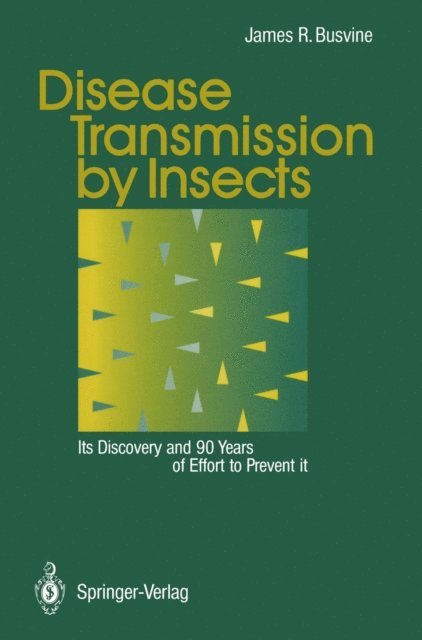 James Busvine - Disease Transmission by Insects, E-bok. Tillgänglighet: Lägg i varukorg