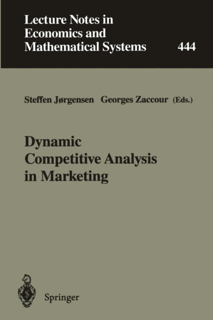 Georges Zaccour, Steffen Jorgensen - Dynamic Competitive Analysis in Marketing, E-bok