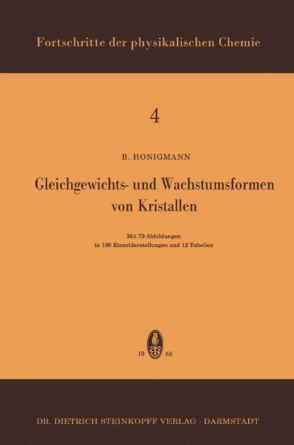 B. Honigmann - Gleichgewichts- und Wachstumsformen von Kristallen, E-bok