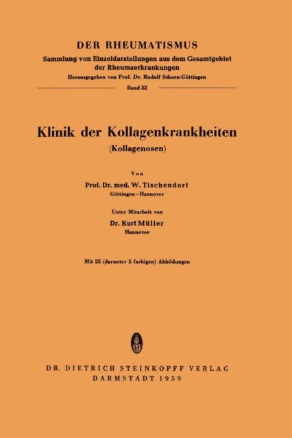W. Tischenforf - Klinik der Kollagenkrankheiten (Kollagenosen), E-bok