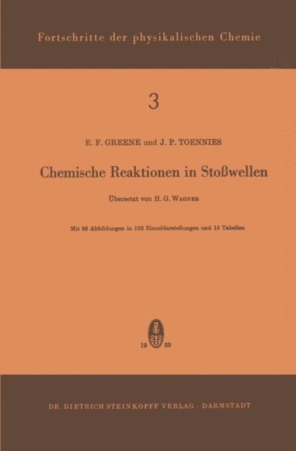 J.P. Toennies, E.F. Green - Chemische Reaktionen in Stosswellen, E-bok