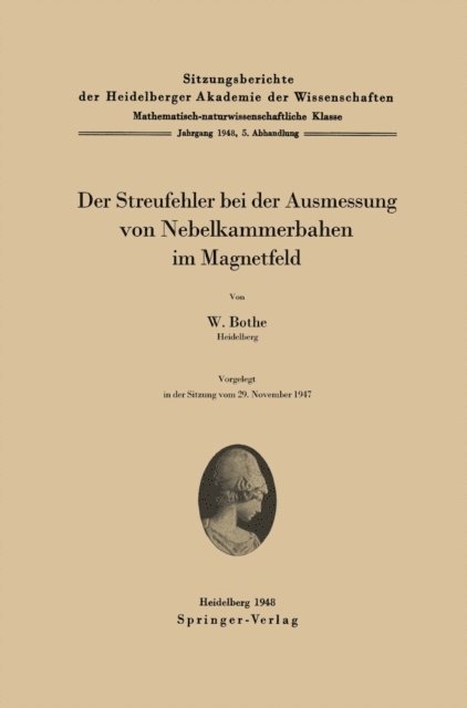 W. Bothe - Der Streufehler bei der Ausmessung von Nebelkammerbahnen im Magnetfeld, E-bok