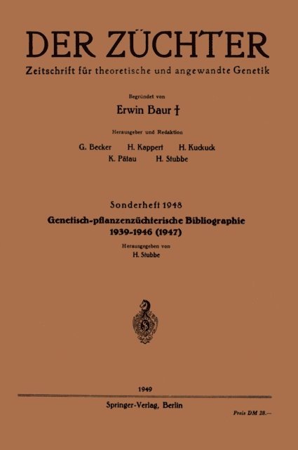 Hans v. Stubbe - Genetisch-pflanzenzüchterische Bibliographie 1939–1946(1947), E-bok