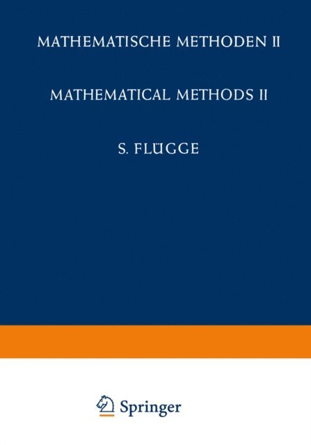 S. Flugge - Encyclopedia of Physics / Handbuch der Physik, E-bok