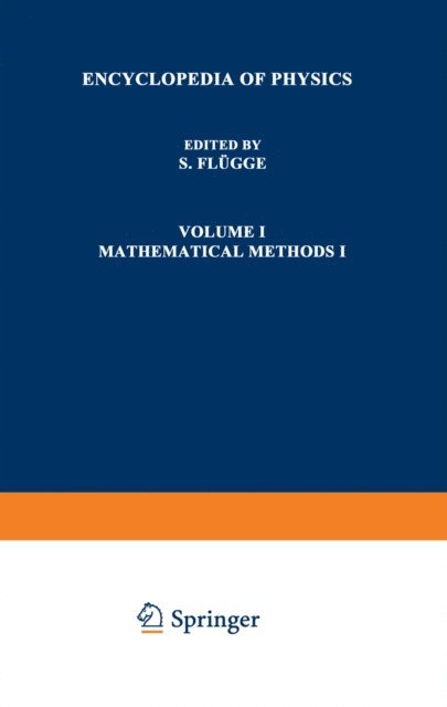 S. Flugge - Mathematische Methoden I / Mathematical Methods I, E-bok