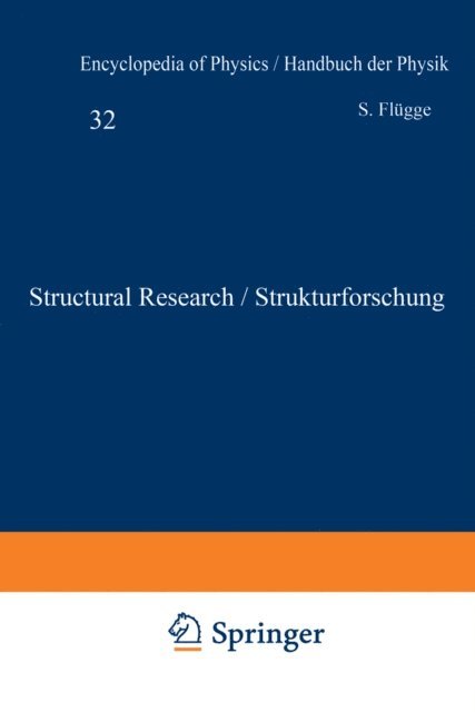 Dr. G. R. Ringo, Professor Dr. H. Raether, Dr. M. B. Webb, Dr. J. W. Anderegg, Professor Dr. P. Kaesberg, Professor Dr. W. W. Beeman, Dr. Gerard Fournet, Dr. J. Bouman, Dr. Gerard Von Eller, Dr. Andre Guinier - Structural Research / Strukturforschung, E-bok