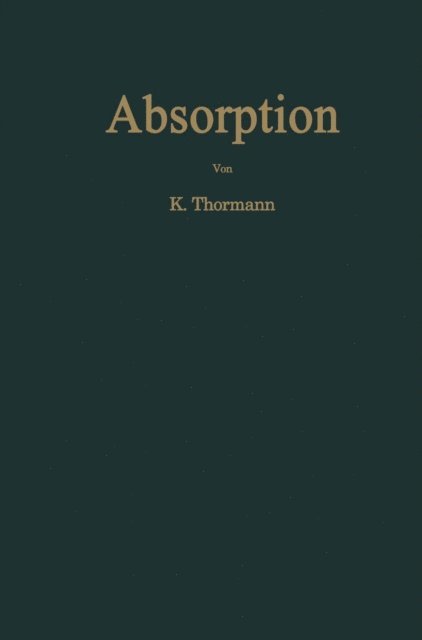 Kurt Thormann - Absorption, E-bok