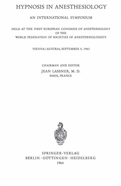 Jean Lassner - Hypnosis in Anaesthesiology, E-bok