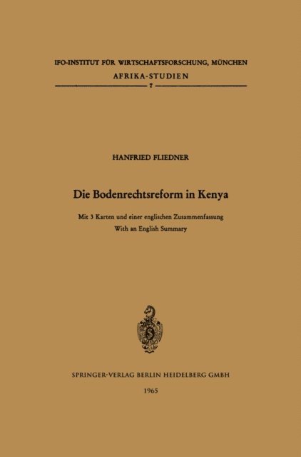 H. Fliedner - Die Bodenrechtsreform in Kenya, E-bok