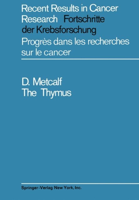 Donald Metcalf - Thymus, E-bok