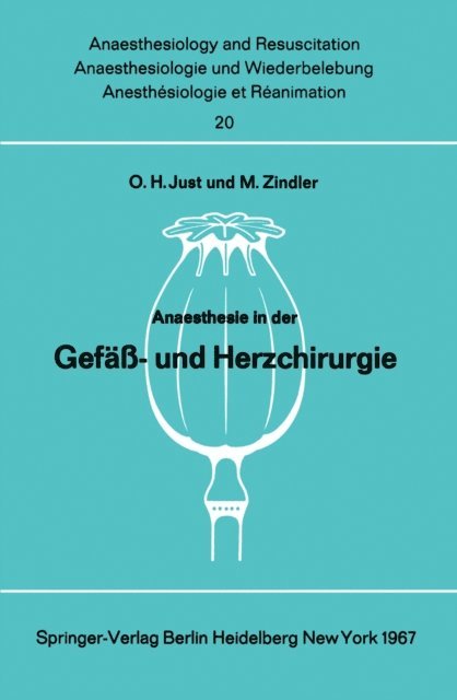M. Zindler, O. H. Just - Anaesthesie in der Gefäß- und Herzchirurgie, E-bok