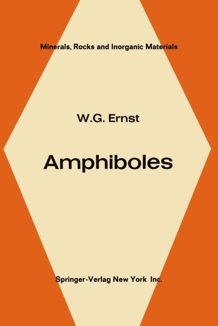 W. G. Ernst - Amphiboles, E-bok
