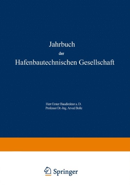 W. Becker, R. Schwab - Jahrbuch der Hafenbautechnischen Gesellschaft, E-bok
