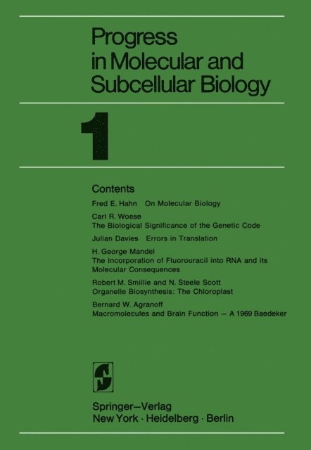 C. R. Woese, R. M. Smillie, N. S. Scott, H. G. Mandel, F. E. Hahn, J. Davies, B. W. Agranoff - Progress in Molecular and Subcellular Biology, E-bok