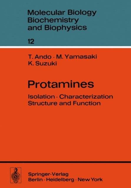 K. Suzuki, M. Yamasaki, Toshio Ando - Protamines, E-bok