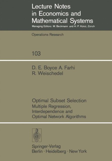R. Weischedel, A. Farhi, David Boyce - Optimal Subset Selection, E-bok