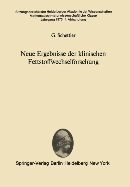 G. Schettler - Neue Ergebnisse der klinischen Fettstoffwechselforschung, E-bok