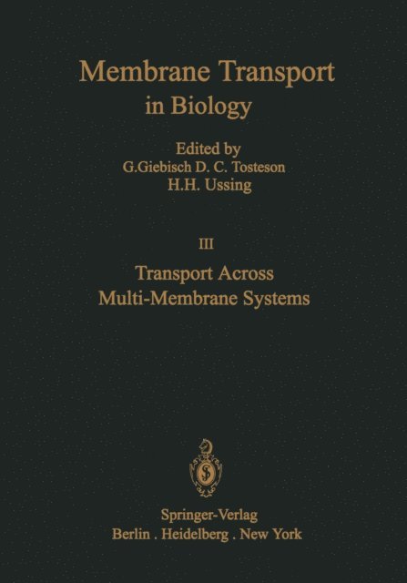 G. Giebisch - Transport Across Multi-Membrane Systems, E-bok