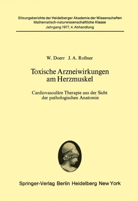 J. A. Rossner, W. Doerr - Toxische Arzneiwirkungen am Herzmuskel, E-bok